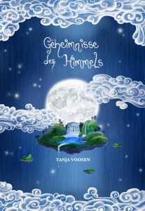 Geheimnisse des Himmels von Tanja Voosen