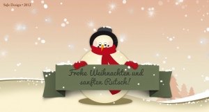 Frohe Weihnachten und sanften Rutsch!