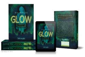 Buchcover, Glow, Eva Murges, Dystopie, Zeilengold Verlag