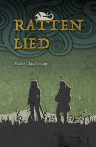 Buchcover: Rattenlied - Maike Claußnitzer, Selbstverlag