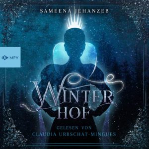 Hörbuchcover: Winterhof, Sameena Jehanzeb