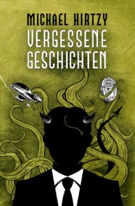 Vergessene Geschichten, Michael Hirtzy