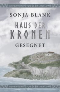 Haus der Kronen: Gesegnet, Sonja Blank